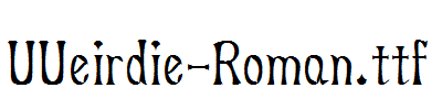 UUeirdie-Roman