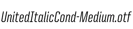 UnitedItalicCond-Medium