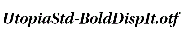 UtopiaStd-BoldDispIt