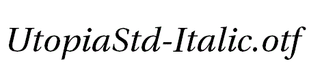 UtopiaStd-Italic