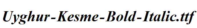 Uyghur-Kesme-Bold-Italic