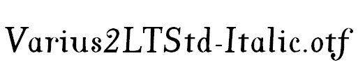 Varius2LTStd-Italic