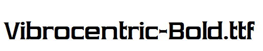 Vibrocentric-Bold