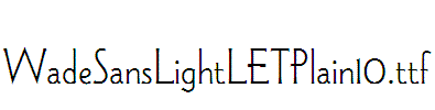 WadeSansLightLETPlain10