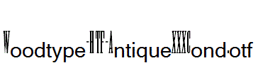Woodtype-HTF-AntiqueXXXCond