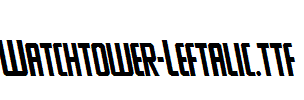 Watchtower-Leftalic