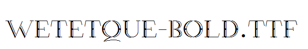 Wetetque-Bold