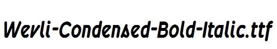 Wevli-Condensed-Bold-Italic