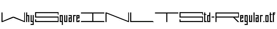 WhySquareINLTStd-Regular
