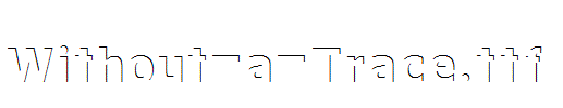Without-a-Trace