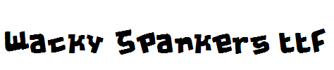 Wacky-Spankers