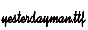 YesterdayMan