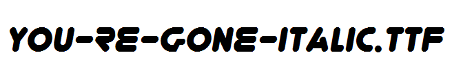 You-re-Gone-Italic