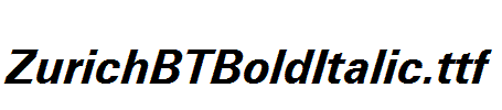 ZurichBTBoldItalic