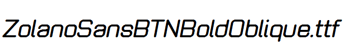 ZolanoSansBTNBoldOblique